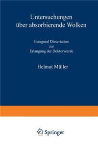 Untersuchungen Über Absorbierende Wolken