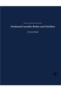 Ferdinand Lassalles Reden und Schriften
