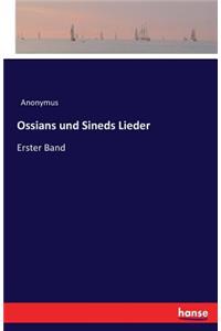 Ossians und Sineds Lieder