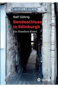 Sendeschluss in Edinburgh