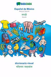 BABADADA, Español de México - Marathi (in devanagari script), diccionario visual - visual dictionary (in devanagari script)
