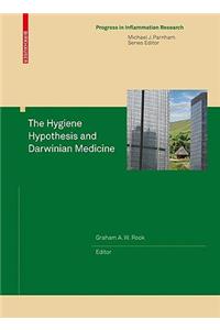 Hygiene Hypothesis and Darwinian Medicine