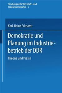 Demokratie und Planung im Industriebetrieb der DDR