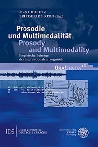 Prosodie Und Multimodalitat / Prosody and Multimodality