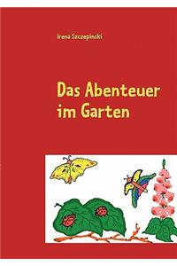 Abenteuer im Garten