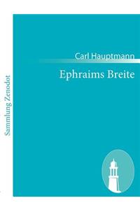 Ephraims Breite