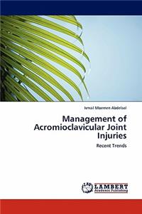 Management of Acromioclavicular Joint Injuries