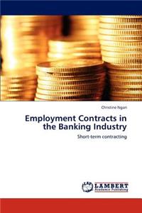 Employment Contracts in the Banking Industry