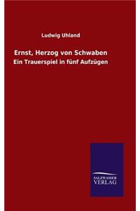 Ernst, Herzog von Schwaben