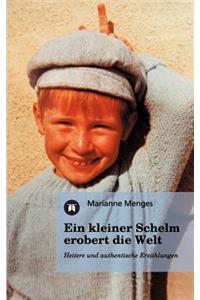 Ein kleiner Schelm erobert die Welt
