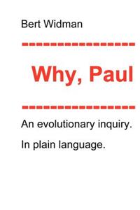 Why, Paul?