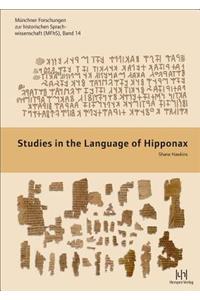 Studies in the Language of Hipponax