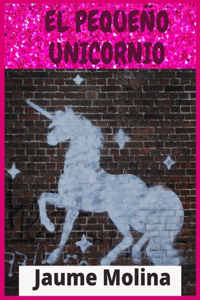 El pequeño unicornio