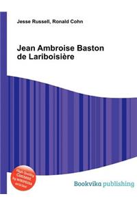 Jean Ambroise Baston de Lariboisiere