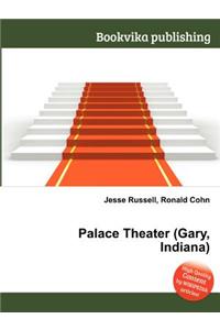 Palace Theater (Gary, Indiana)