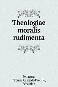 Theologiae moralis rudimenta