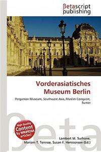 Vorderasiatisches Museum Berlin