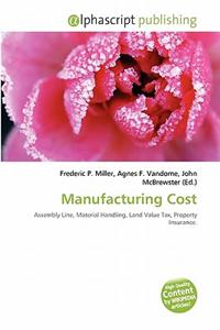 Manufacturing Cost