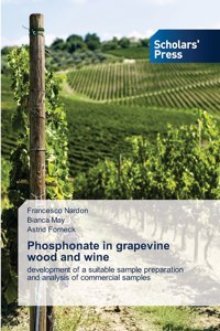 Phosphonate in grapevine wood and wine