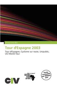 Tour D'Espagne 2003