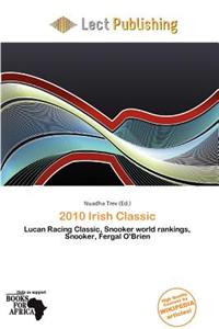2010 Irish Classic