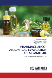 Pharmaceutico-Analytical Evaluation of Sesame Oil