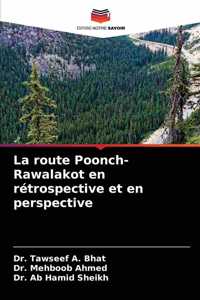 route Poonch-Rawalakot en rétrospective et en perspective