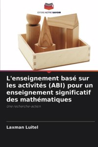 L'enseignement basé sur les activités (ABI) pour un enseignement significatif des mathématiques