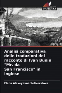 Analisi comparativa delle traduzioni del racconto di Ivan Bunin 