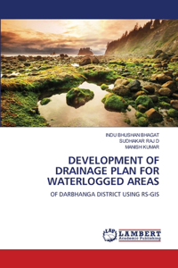 Development of Drainage Plan for Waterlogged Areas