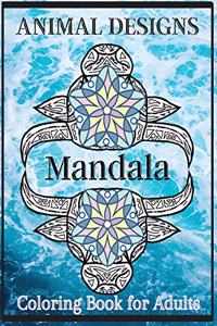 Animal Designs Mandala Coloring Book for Adults