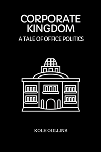 Corporate Kingdom