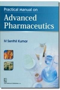Practical Manual on Advanced Pharmaceutics