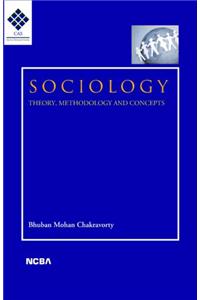 Sociology: Theory, Methodology and Concepts