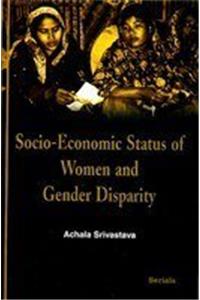 Socio-Economic Status Of Women Gender Disparity