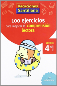 VACACIONES SANTILLANA 4 PRIMARIA 100 EJERCICIO PARA MEJORAR LA COMPRESION LECTORA