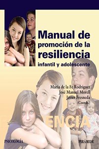 Manual de promocion de la resiliencia infantil y adolescente
