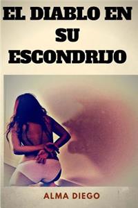 El Diablo en su Escondrijo