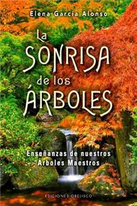 La Sonrisa de Los Arboles