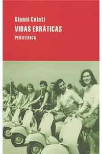 Vidas Erráticas