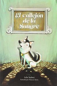 EL CALLEJON DE LA SANGRE (ARBOL DE PALABRAS) (Spanish Edition)