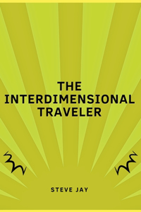 Interdimensional Traveler