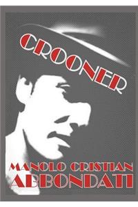 Crooner