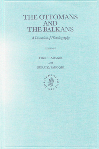 Ottomans and the Balkans