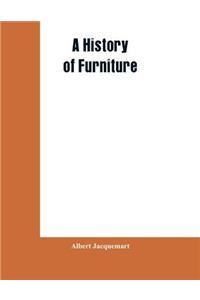 A History of Furniture