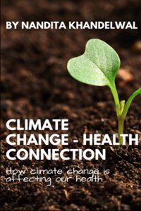 Climate Change - Health Connection