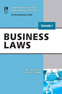 Business Laws Semester I (Nep 2020 For The University Of Delhi)