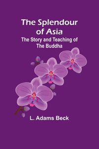 splendour of Asia