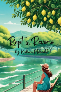 Rapt in Reverie