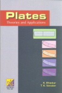 Plates: Theories And Applications